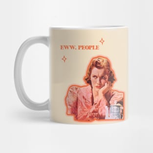 Eww People Mug